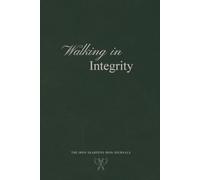 Walking in Integrity: A 31-Day Spiritual Character Journal for Christian Men | Daily KJV Scripture Writing Notebook and Prayer Log for Moral Purity, Truth, Accountability, and Overcoming Temptation