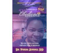 Walking in Obedience: Receive God's Blessing Through Faith & Obedience