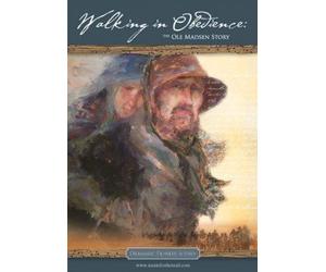 Walking in Obedience The Ole Madsen Story