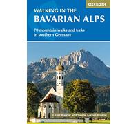 Grant Bourne Sabine KÃ¶rner-Bourne Walking in the Bavarian Alps (Tascabile)