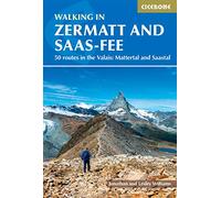 Lesley Williams Jonathan Williams Walking in Zermatt and Saas-Fee (Tascabile)