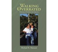 Walking is Overrated: Witnessing the World from Two Perspectives - Maruzzi...