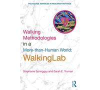 Walking Methodologies in a More-than-human World: WalkingLab