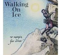 Walking On Ice - No Margin For Error by Walking On Ice (1994-09-20)