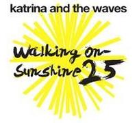 Walking on Sunshine: 25th Anniversary