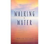 Walking on Water