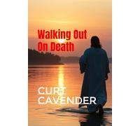 Walking Out On Death: A testament of God’s Grace and Mercy in my darkest hour.