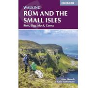 Walking Rum and the Small Isles: Rum, Eigg, Muck, Canna