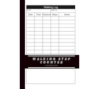Walking Step Counter Log Book: 6x9 inches or A5 - 110 Pages