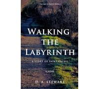 Walking the Labyrinth: A Story of Saint Catwg