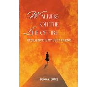 Walking the Line of Fire: Resilience Is My Best Friend