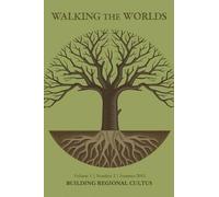 Walking the Worlds Building Regional Cultus (Tascabile) Walking the Worlds