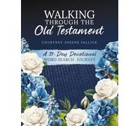 Walking Through the Old Testament: A 31-Day Devotional Word Search Journey
