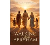 Walking with Abraham