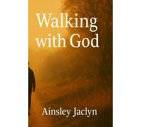 Walking With God