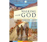 Walking with God: A Journey Through the Bible (Revised)