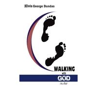 Walking With God His Child