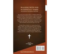 Walking With God in Difficult Times: Advance Edition