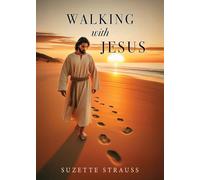 Walking With Jesus: 0