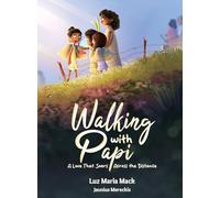 Walking With Papi: A Love That Soars Across the Distance