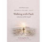 Walking with Paul: A Journey of the Gospel