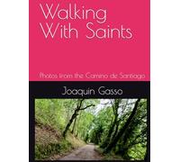 Walking With Saints: Photos from the Camino de Santiago