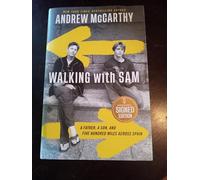 Walking With Sam - A Father, A Son, And Five Hundred Miles Across Spain - SIGNED EDITION