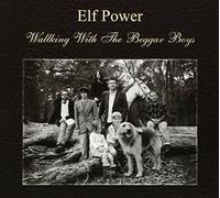 Walking With the Beggar Boys by Elf Power (2004-04-06)