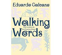 Walking Words: With Woodcuts by Jose Francisco Borges