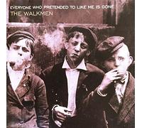 WALKMEN - EVERYONE WHO PRETENDED