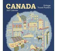 Wall Calendar 2027, Canada: Vintage Travel Posters, 12 Months, Large Grid Design Featuring 12 Artworks