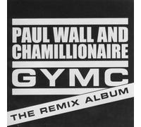 Wall, Paul & Chamillionaire - Gymc: The Remix Album