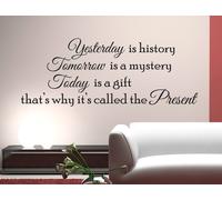 WALL STICKER ADESIVI MURALI CITAZIONE Yesterday is history Tomorrow is a Mystery
