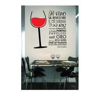 WALL STICKERS ADESIVI MURALI Il Vino parete muro adesivo casa frase enoteca vini