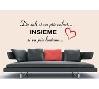 WALL STICKERS ADESIVI MURALI Insieme si va più lontano frase famiglia parete