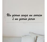 wall stickers frase un giorno senza un sorriso è un giorno perso
