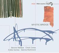 Wallace Bennie - Mystic Bridge 24 Bit