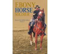 Wallace C Moore Ebony Horse Soldier (Tascabile)