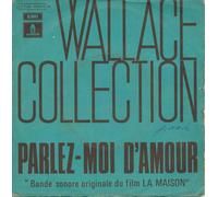 Wallace Collection - Parlez Moi D'Amour - 7" vinyl Record