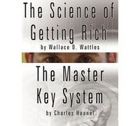 Wallace D Wattl The Science of Getting Rich by Wallace D. Wattles AN (Tascabile)