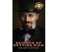 Wallace D Wattl The Science of Getting Rich (Deluxe Library E (Copertina rigida)