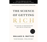 Wallace D Wattles The Science of Getting Rich (Tascabile)