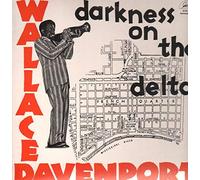 Wallace Davenport - Darkness on the Delta