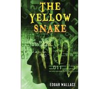 Wallace, Edgar The Yellow Snake Book NUOVO