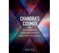 Wallace H. Tucker Chandra'S Cosmos (Copertina rigida)