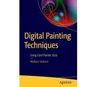 Wallace Jackson Digital Painting Techniques (Tascabile)