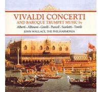 Wallace, John - Concerti/Baroque Trumpet Wks