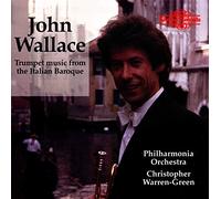 Wallace, John - Italian Baroque Trumpet Wks