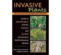 Wallace Kaufman Sylvan Ramsey Kaufman Syl Ramsey K Invasive Plants (Tascabile)