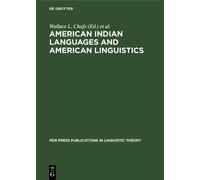 Wallace L. Chaf American Indian languages and American lingui (Copertina rigida)